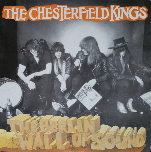 The Chesterfield Kings : The Berlin Wall of Sound